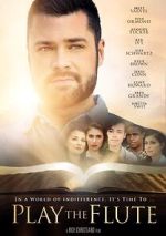 Watch Play the Flute Putlocker