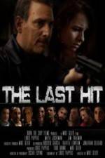 Watch The Last Hit Putlocker