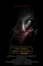 Watch Star Wars: The Force and the Fury (Short 2017) Putlocker