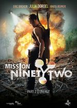 Watch Mission NinetyTwo Putlocker