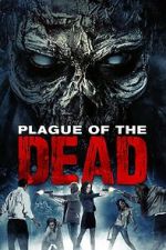 Watch Plague of the Dead Putlocker