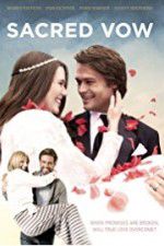 Watch Sacred Vow Putlocker