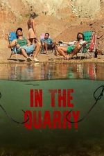 Watch In the Quarry Putlocker