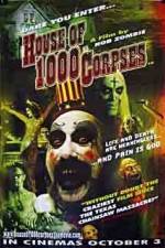 Watch House of 1000 Corpses Putlocker