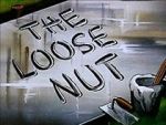 Watch The Loose Nut (Short 1945) Putlocker