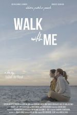 Watch Walk With Me Putlocker