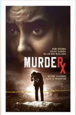 Watch Murder RX Putlocker