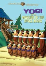 Watch Yogi & the Invasion of the Space Bears Putlocker