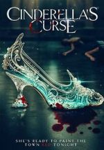 Watch Cinderella's Curse Putlocker