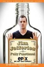 Watch Jim Jefferies Fully Functional Putlocker