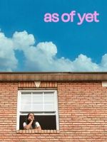 Watch As of Yet Putlocker