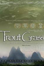 Watch Trout Grass Putlocker