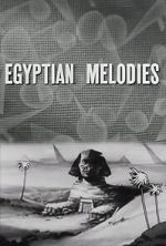 Watch Egyptian Melodies (Short 1931) Putlocker