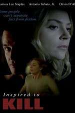 Watch Inspired to Kill Putlocker