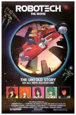 Watch Robotech: The Movie Putlocker