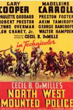 Watch North West Mounted Police Putlocker