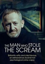 Watch The Man Who Stole the Scream Putlocker