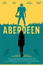 Watch Aberdeen Putlocker
