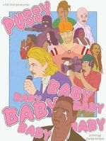 Watch Pussybaby (Short 2023) Putlocker