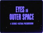 Watch Eyes in Outer Space Putlocker