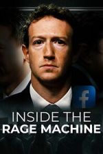 Watch Inside the Rage Machine Putlocker
