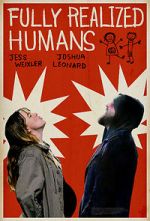 Watch Fully Realized Humans Putlocker