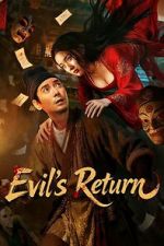 Watch Evil\'s Return Putlocker