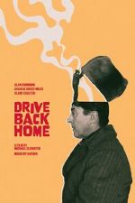 Watch Drive Back Home Putlocker