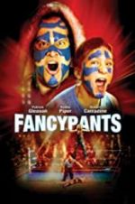 Watch Fancypants Putlocker