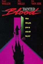Watch Tainted Blood Putlocker