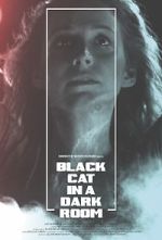 Watch Black Cat in a Dark Room (Short 2019) Putlocker