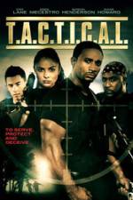 Watch T.A.C.T.I.C.A.L. Putlocker