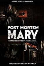 Watch Post Mortem Mary Putlocker