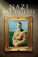 Watch Nazi Art Thieves Putlocker
