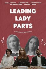 Watch Leading Lady Parts (TV Short 2018) Putlocker