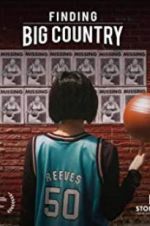 Watch Finding Big Country Putlocker