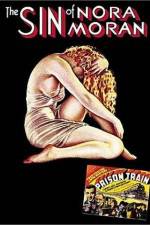 Watch The Sin of Nora Moran Putlocker