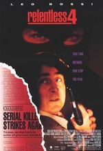 Watch Relentless IV: Ashes to Ashes Putlocker