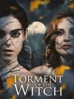 Watch Torment of the Witch Putlocker