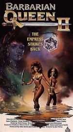 Watch Barbarian Queen II: The Empress Strikes Back Putlocker