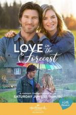 Watch Love in the Forecast Putlocker