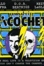 Watch Terminal City Ricochet Putlocker