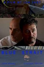 Watch Blue Strait Putlocker