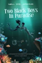 Watch Two Black Boys in Paradise (Short 2025) Putlocker