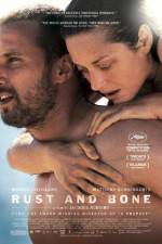 Watch Rust and Bone Putlocker