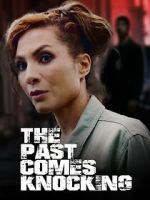 Watch The Past Comes Knocking Putlocker