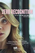 Watch Zero Recognition Putlocker