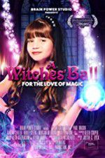 Watch A Witches\' Bal Putlocker