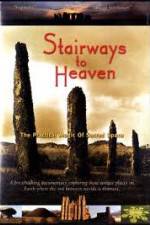 Watch Stairways to Heaven : The Practical Magic of Sacred Space Putlocker