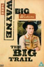 Watch The Big Trail Putlocker